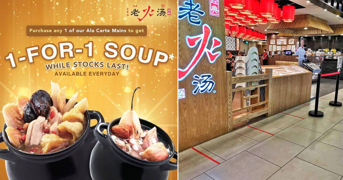 Post CB Phase 1 Promo: Lao Huo Tang brings back 1-For-1 soups at all restaurants