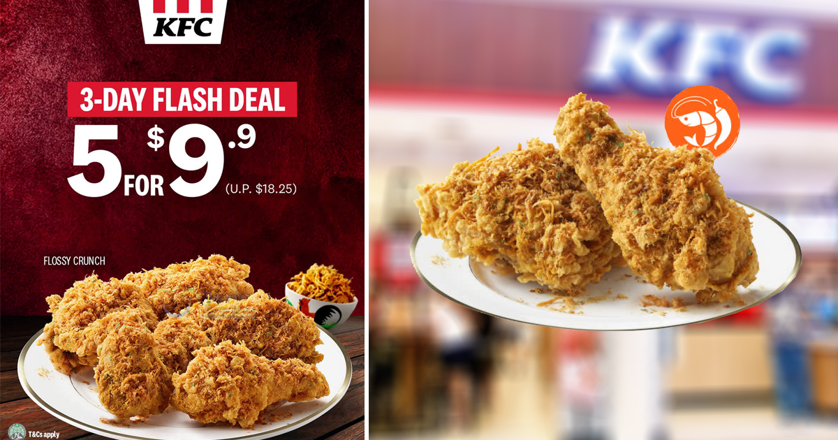 KFC Flash Deal: 5pcs chicken at S$9.90, till 14 August ...