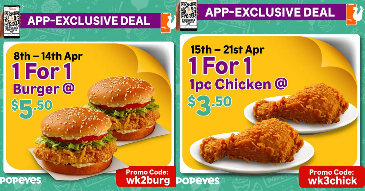 Popeyes S’pore 1FOR1 ALL DAY DEALS on Burgers, Chicken and more, ends