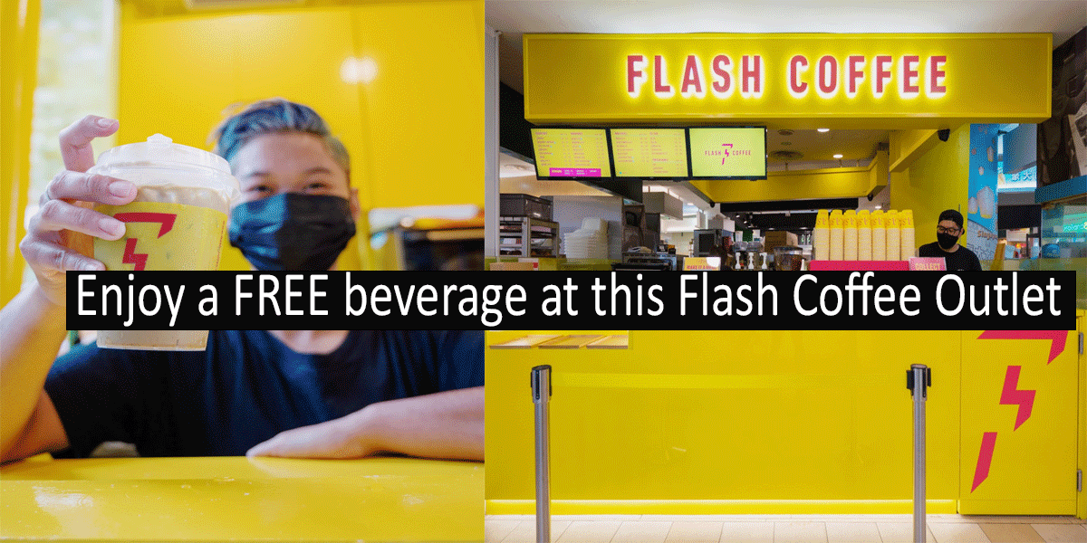Get a FREE drink in this outlet at Flash Coffee, until 31 Oct 2021