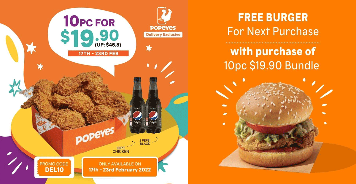 Enjoy 57% off Popeyes 10 pc chicken with free coke, from now till 23rd February 2022