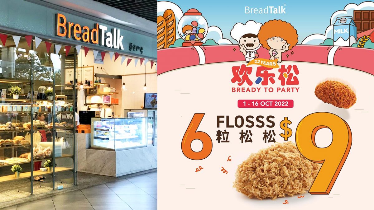 BreadTalk celebrates 22nd anniversary with half a dozen Flosss Buns at S$9 promotion, until 16 Oct 2022